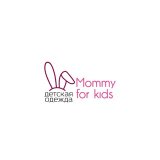 Mommy for kids детская одежда