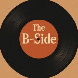 The B-side